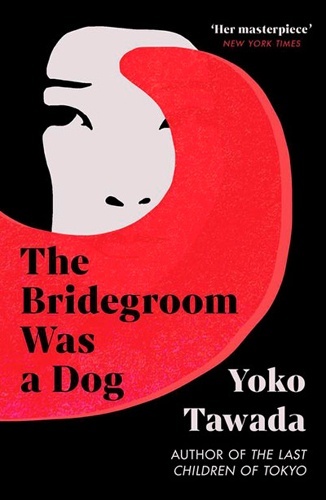 The Bridegroom Was A Dog