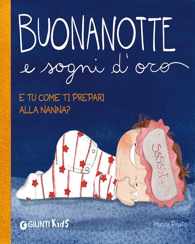Buonanotte e sogni d'oro