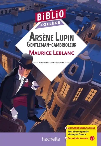 Arsène Lupin Gentleman cambrioleur - 3 nouvelles intégrales -