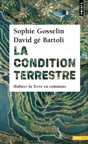 La condition terrestre - Habiter la Terre en communs