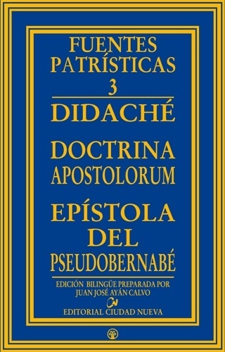 Didaché, Doctrina apostolorum, Epístola del Pseudo-Bernabé