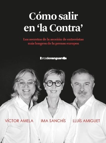 Cómo salir en "la Contra"