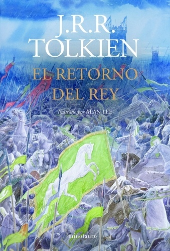 El Retorno del Rey. Ilustrado por Alan Lee (NE revisada)