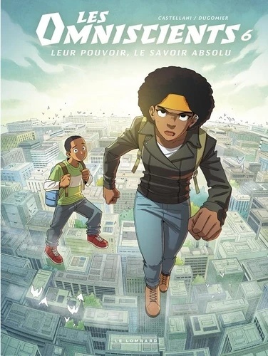 Les Omniscients Tome 6- Le chemin des dieux
