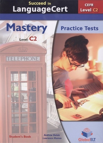 Succeed in LanguageCert  CEFR C2  6 Practice Tests  Self-study edition