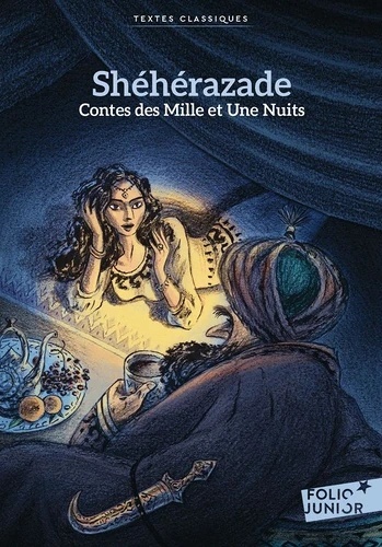 Shéhérazade - Contes des Mille et Une Nuits