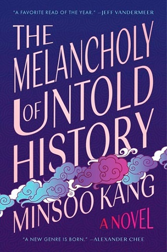 The Melancholy Of Untold History