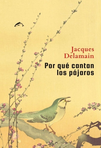 ¿por qué cantan los pájaros?