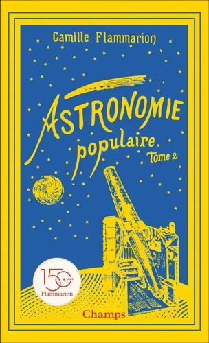 Astronomie populaire - Tome 2
