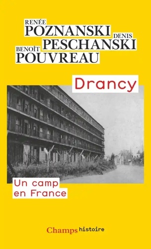 Drancy - Un camp en France