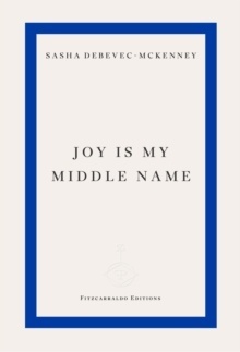 Joy Is My Middle Name