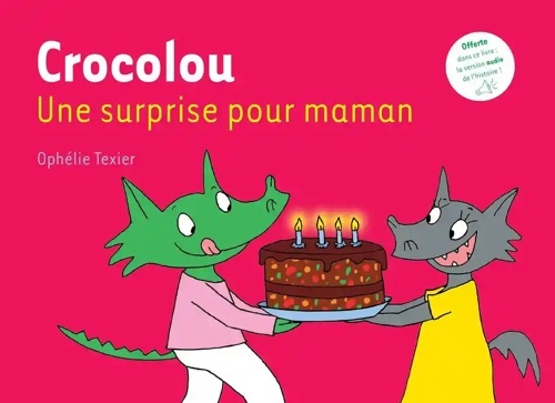 Crocolou- Une surprise pour maman