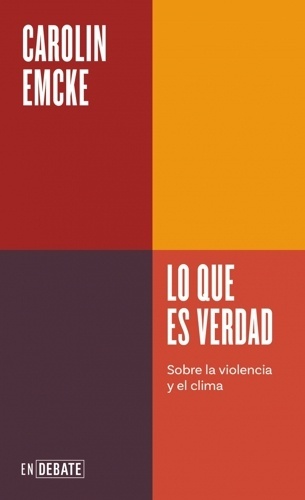 Lo que es verdad