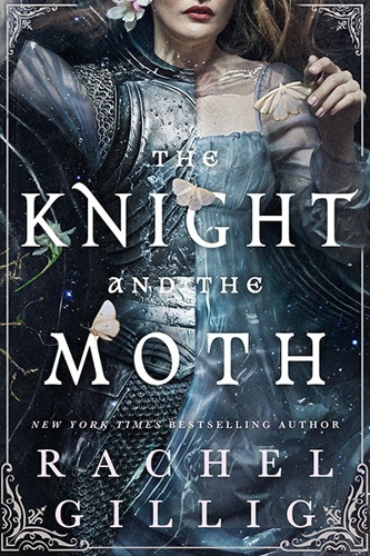 The Knight And The Moth