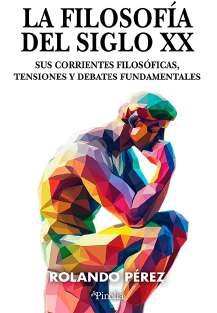 La filosofía del siglo XX