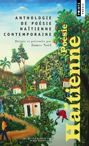 Poésie haïtienne contemporaine. Anthologie