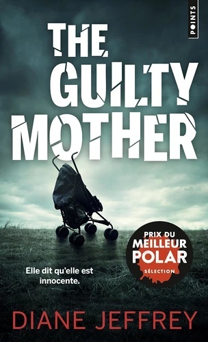 The Guilty Mother
