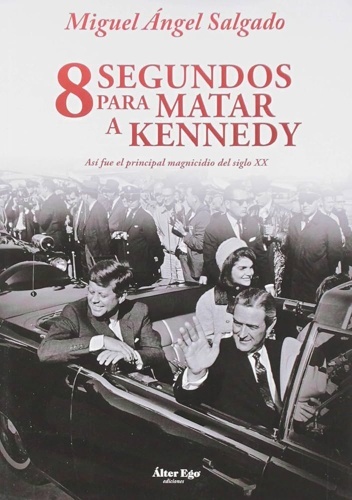 8 Segundos para matar a Kennedy