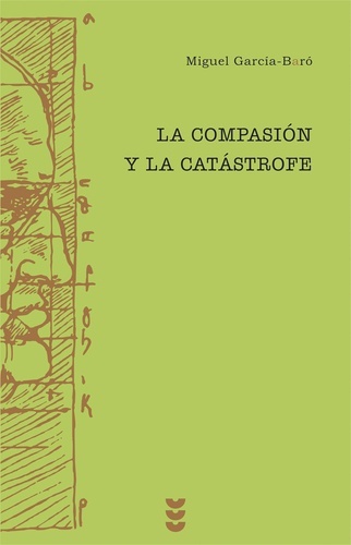 La compasión y la catástrofe