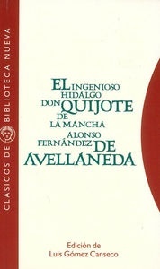 El ingenioso hidalgo Don Quijote de la Mancha