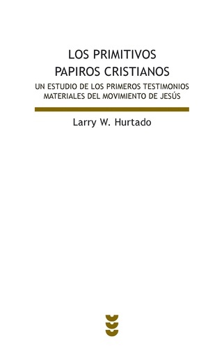 Los Primitivos papiros cristianos