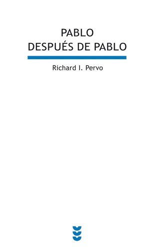 Pablo después de Pablo