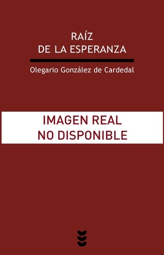 Raíz de la esperanza