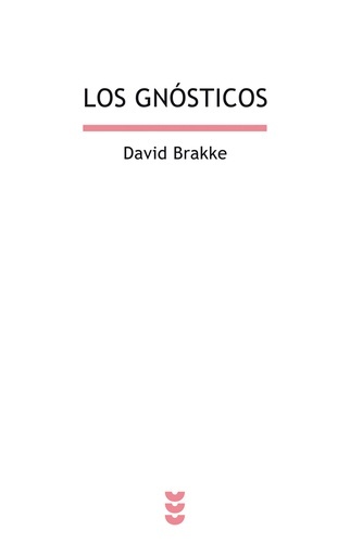 Los Gnósticos