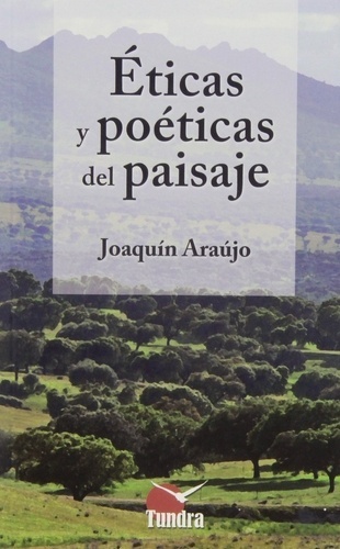 Éticas y poéticas del paisaje