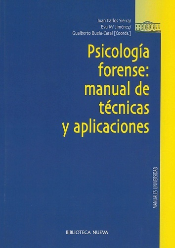 Psicología forense: Manual de técnicas y aplicaciones