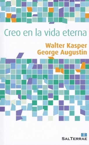 Creo en la vida eterna