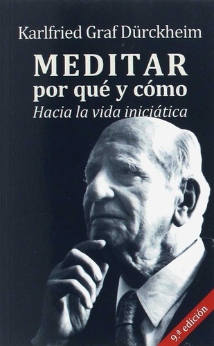 Meditar, por qué y cómo