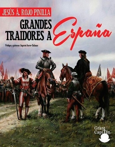 Grandes traidores a España