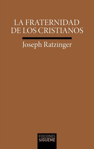 La fraternidad de los cristianos