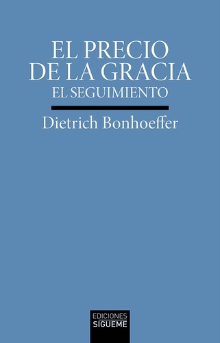 El precio de la gracia