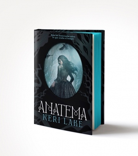 Anatema (Primera edición limitada) (El Bosque Voraz 1)