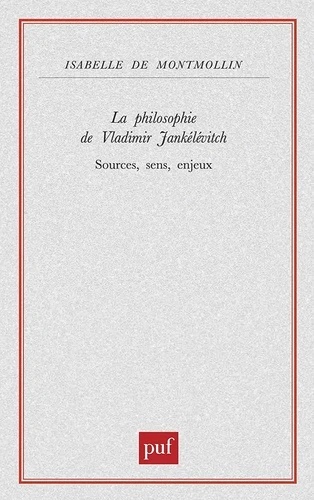 La philosophie de Vladimir Jankélévitch