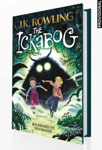 El ickabog (edición con ilustraciones de Ben Mantle)