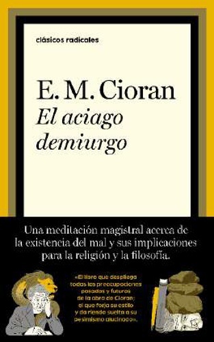 El aciago demiurgo
