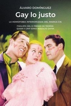 Gay lo justo