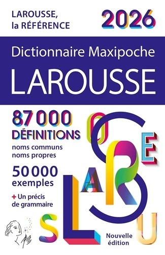 Dictionnaire Larousse Maxipoche- Edition 2026
