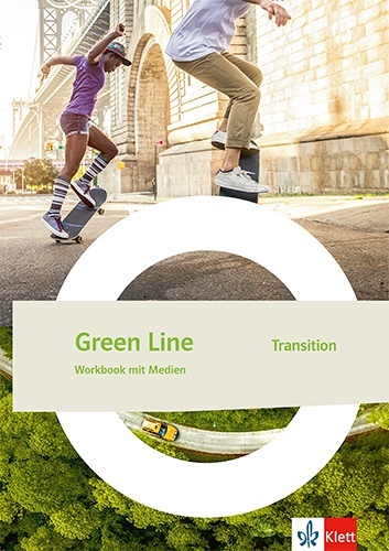 Green Line Transition, m. 1 Beilage. Workbook mit Medien Klasse 10 (G8), Klasse 11 (G9)