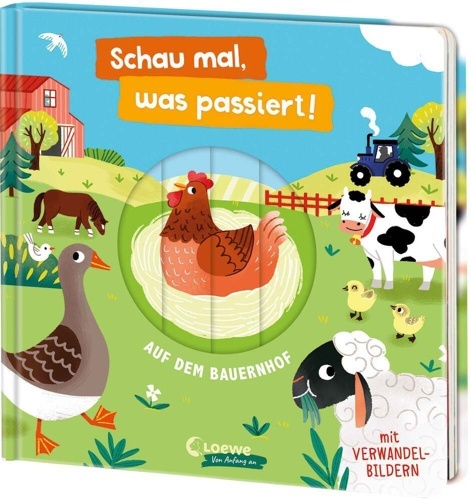 Schau mal, was passiert! Auf dem Bauernhof.