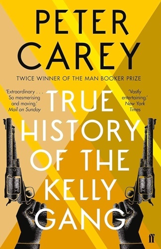 True History Of The Kelly Gang