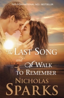 The last song and A walk to remenber