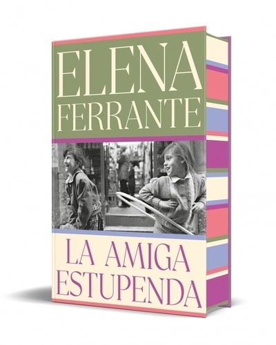 La amiga estupenda (edición limitada con cantos tintados) (Dos amigas 1)