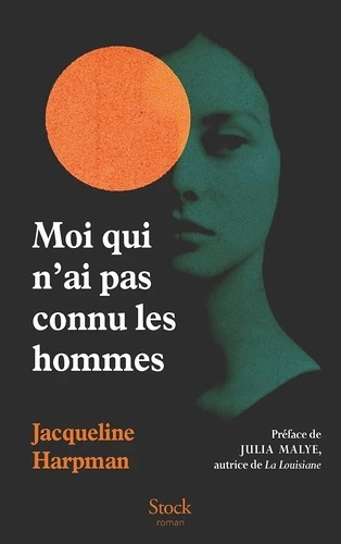 Moi qui n'ai pas connu les hommes