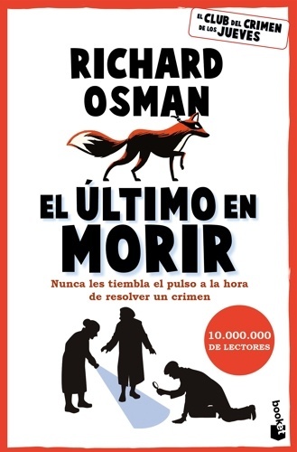 El último en morir