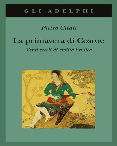 La primavera di Cosroe