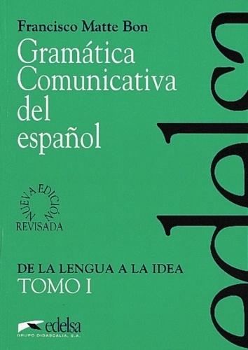 Gramática comunicativa del español 1